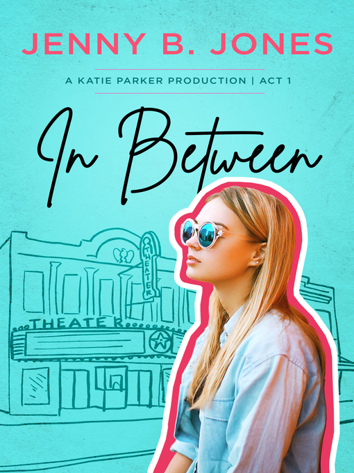 Title details for In Between by Jenny B. Jones - Available